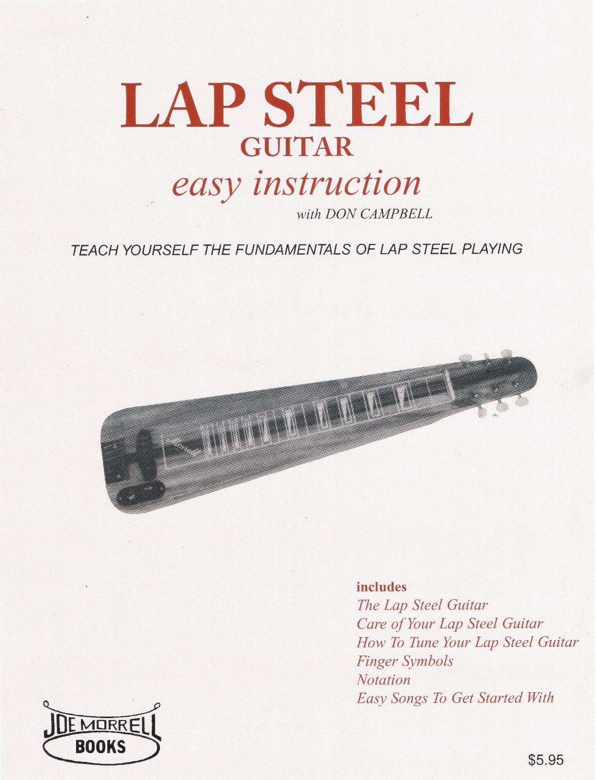 Lap Steel Guitar Instruction Book:A Beginner’s Guide to Playing Lap Steel Guitar