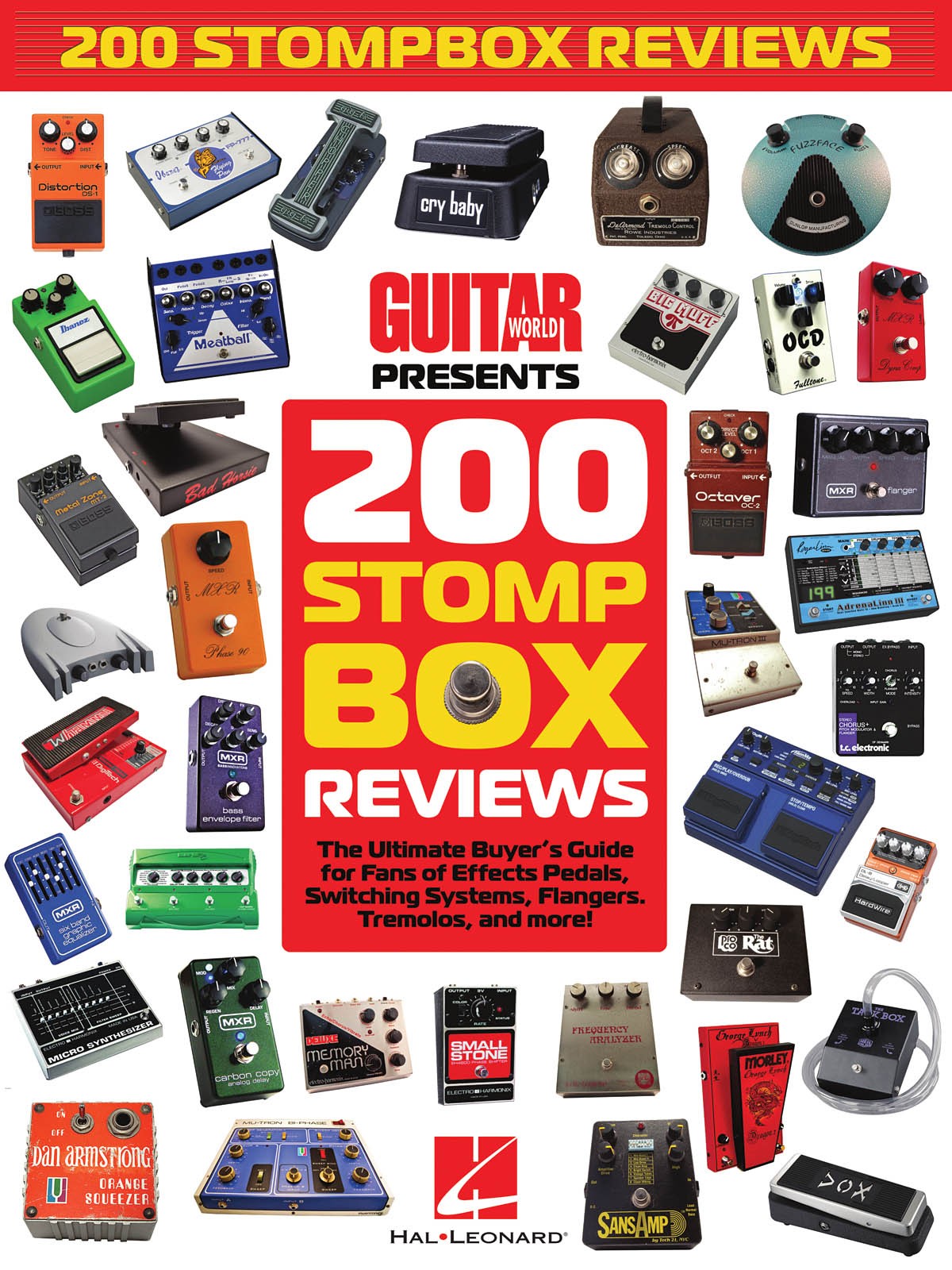 Guitar World Presents 200 Stompbox Reviews Pedals Tuners Buyer Guide Book